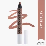 Kay Beauty Mettalic Eyeshadow Stick Pencil Special Effects 1.8gm